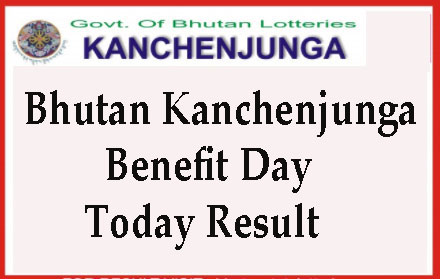 Bhutan Kanchenjunga Benefit Day Result Evening