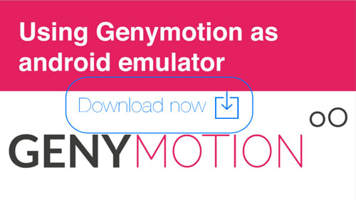 Genymotion Android Emulator