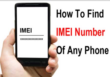 How To Find IMEI Number of Any Phone?