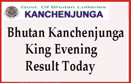 Kanchenjunga King Evening Resuls