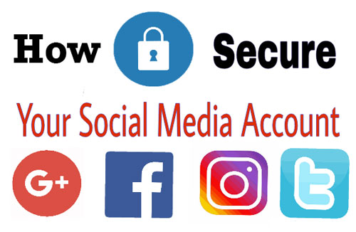 Secure Your Social Media Accounts